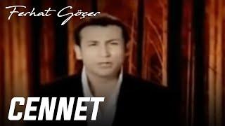 Ferhat Göçer - Cennet