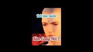 03 42 Bớt dục vọng | Kim cang hét tập 2 | #nhanqualuanhoi #httuyenhoa