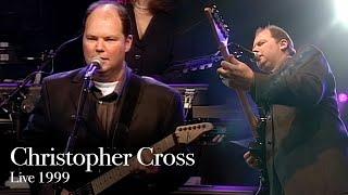 Christopher Cross Full Live Concert 1999 - An Evening With Christopher Cross [Remastered HD]