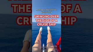 SWINGING OVER THE SIDE OF A CRUISE SHIP #mscworldamerica #cruise #cruiseship