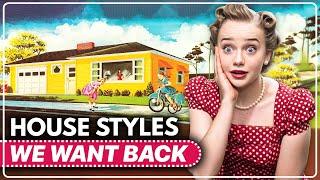 25 Old House Styles | We Want Back!