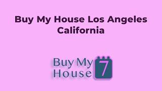 Buy My House Los Angeles California | (833) 207-1830