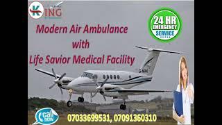 King Air and Train Ambulance Services in Patna and Kolkata