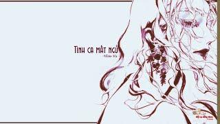 [Vietsub] Tình Ca Mất Ngủ - Nhâm Hạ || 失眠情歌 - 任夏