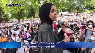 Ilhan Omar Introduces Job Guarantee Program Bill