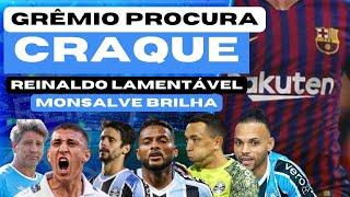 GRÊMIO: CRAQUE PODE SER REFORÇO | MONSALVE BRILHOU E REINALDO ENTREGOU! EMPATE AMARGO! Z-4 PERTO