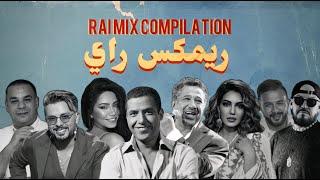 BEST OF RAI & ORIENTAL MIX 2024 | (Remix By Ali)