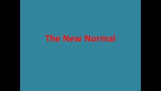 The new normal