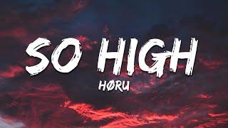 HØRU - SO HIGH