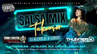 SALSA DE LA BUENA MIX 2023 - Dj Alexis El K-lidos Ft Terrible Evolution Corporation // #mix #salsa