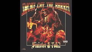 Sinizter & 7oh2 - SMOKE OFF THE BARREL (OFFICIAL AUDIO)