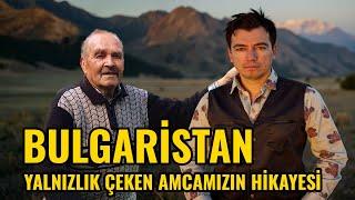 92 YAŞINDA BAHÇESİNİ EKİP BİÇEN AMCAMIZLA SOHBET | BULGARİSTAN ÇORBACILAR KÖYÜ KÖY HAYATI