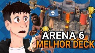 Melhor deck para a arena 6 no Clash Royale (do zero) EP 7