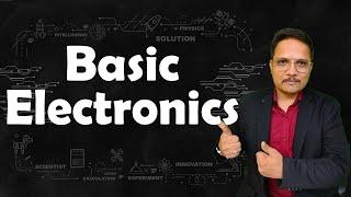Basic Electronics by Engineering Funda
