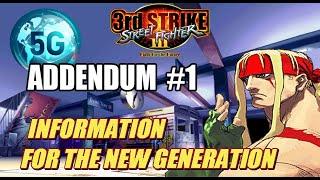 Addendum #1 - 5G Alex Tech | Street Fighter III: 3rd Strike