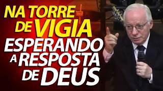 Na torre de vigia esperando a resposta de Deus | Profeta Habacuque | Pastor Paulo Seabra