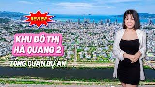 Dự Án Hà Quang 2 Nha Trang, Khu đô thị Nha Trang | #bdsnhatrang #canhonhatrang #reviewcanhonhatrang