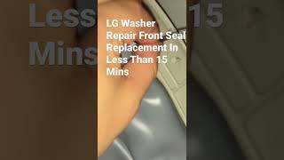 LG Washer Repair Gasket Front Seal Replacement No Dryer Unstacking Necessary -Manhattan New York, NY