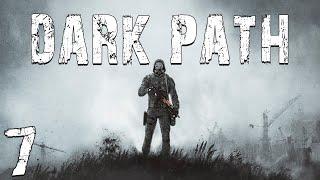 S.T.A.L.K.E.R. Dark Path #7. Токсик и Фантазм (Что?)