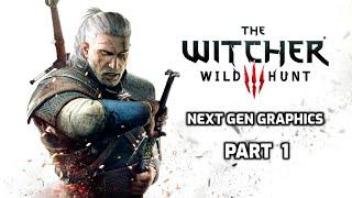 Witcher 3 Next Gen Graphic Update Part 1 This Game Is Gorgeous!