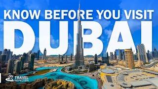 Everything You Need To Know Before Visiting Dubai | Dubai Facts You Must Know!