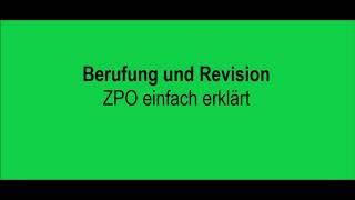 Berufung und Revision - ZPO einfach erklärt