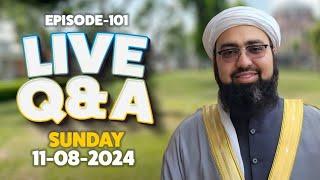 EP:101 || Live Q&A || Dr. Mufti Yasir Nadeem al Wajidi