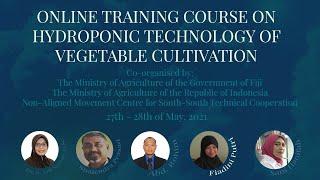 Day 1: Online Training Course on Hydroponic Technology of Vegetable Cultivation