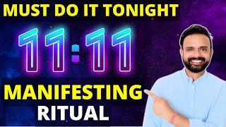 11:11 MANIFESTATION RITUAL | Do This TONIGHT to Manifest Your Biggest Wish! (Law of Attraction)