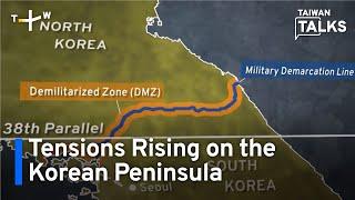 Analysis: Shots Fired Across the Korean Border | Taiwan Talks