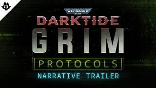 Warhammer 40,000: Darktide - Grim Protocols | Narrative Trailer