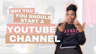 8 Reasons You Should Start A YouTube Channel As A Business Owner In 2023 | Start A YouTube Channel