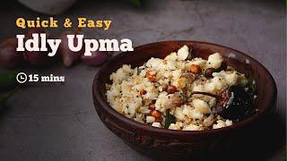 Idly Upma Recipe | Idli Upma | Idli Upma With Leftover Idli | Easy Breakfast | Cookd