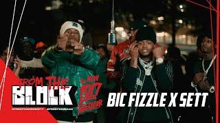 BiC Fizzle x Sett - Ndranghet | From The Block Performance 