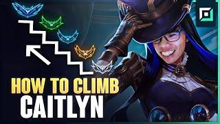 How to CLIMB OUT of LOW MMR using Caitlyn - Season 14 Caitlyn Gameplay Guide