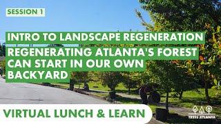 Intro to Landscape Regeneration