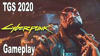 Cyberpunk 2077 - Gameplay Demo TGS 2020 [HD 1080P]