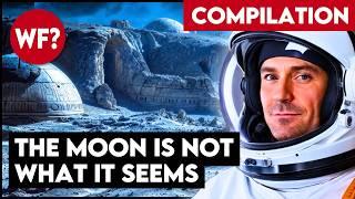 Compilation: The Moon is Weird - No, really. The Moon does not make sense.