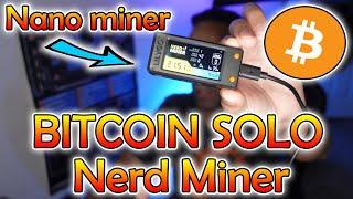 NerdMiner - A Micro Bitcoin Solo Miner