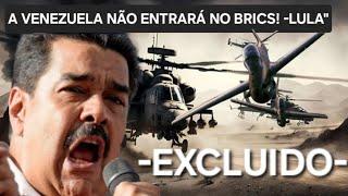 -MADURO PROCUROU E ACHOU" FORA DO BRICS LULA VETA DITADOR... -NEM XI NEM PUTIN PODE REVERTER!"