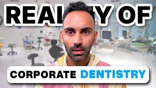 Nobody is saying this about corporate dentistry for a reason