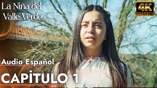 La Niña del Valle Verde | Capitulo 1 - Audio Español | Yesil Vadi'nin Kizi