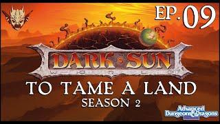 Dark Sun - Season 2: Ep 9 - AD&D 2E | Merchant House of Amketch - Part 7 | Lawful Stupid RPG