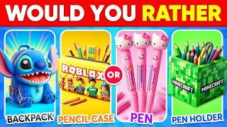 Would You Rather - Build Your Fantasy World  School Supplies Edition | Moca Quiz