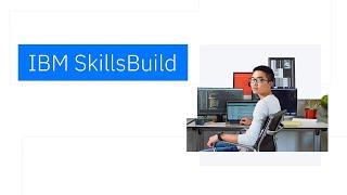 Addressing the talent shortage with IBM SkillsBuild