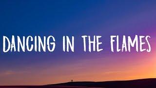 The Weeknd - Dancing In The Flames (Lyrics)