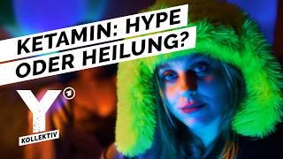 Ketamin: Zwischen Partydroge, Medikament und Business | Y-Kollektiv