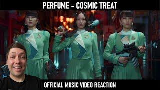 FIRST LISTEN! | Perfume - Cosmic Treat | Official Music Video Reaction!