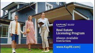 Kaplan Real Estate Always Available Instruction Licensing Program