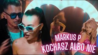 MARKUS P ft. Viki - KOCHASZ ALBO NIE (OFFICIAL VIDEO 2024) NOWOŚĆ DISCO POLO